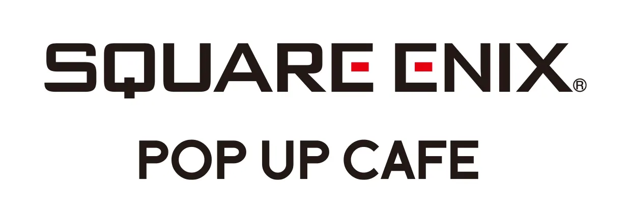 SQUARE ENIX POP UP CAFE